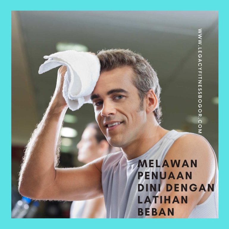 Melawan Penuaan Dini dengan Latihan Beban: Rahasia Vitalitas di Usia 30+
